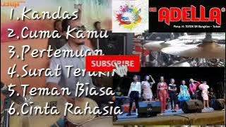 LAGU NOSTALGIA ,OM ADELLA