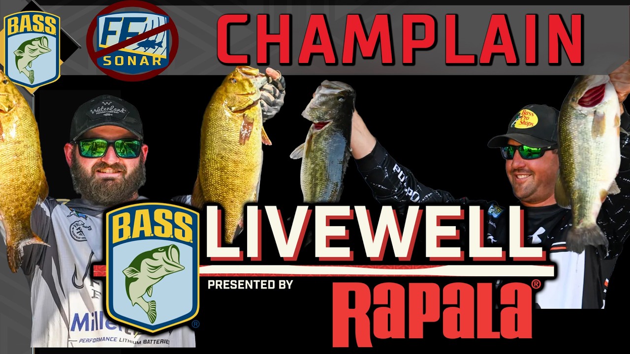 LIVEWELL previews 2026 Bassmaster Elite at Lake Champlain