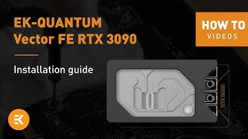 EK-Quantum Vector FE RTX 3090 | Installing the Water Block