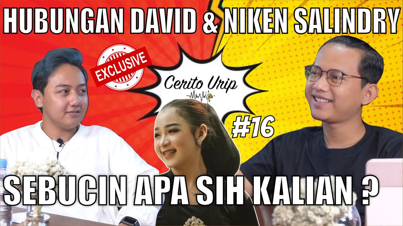 EKSLUSIF! DAVID & NIKEN SALINDRY SEJAUH INI HUBUNGAN KALIAN ? SAMPAI NANGIS LOH! #ceritourip EPS 016
