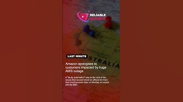Amazon apologises to customers impacted by huge AWS outage