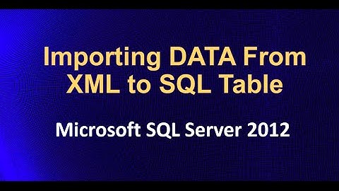 Importing DATA From XML to SQL table