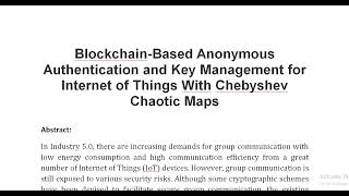 Blockchain Based Anonymous Authentication and Key Management for Internet of Things With Chebyshev C