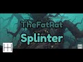 TheFatRat - Splinter (Original Mix) (Audio)