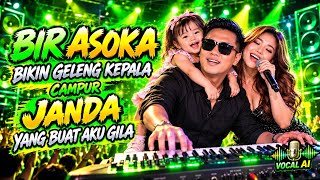 🔥 REMIX LAMPUNG VIRAL 2026 | BIR ASOKA BIKIN GELENG-GELENG KEPALA CAMPUR JANDA  🎧 VOCAL AI