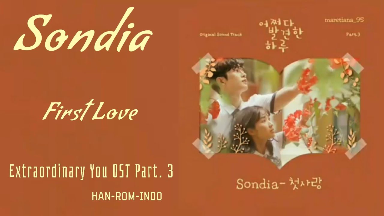 Sondia (손디아) – First Love (첫사랑) | Extraordinary You 어쩌다 발견한 하루 OST Part ...