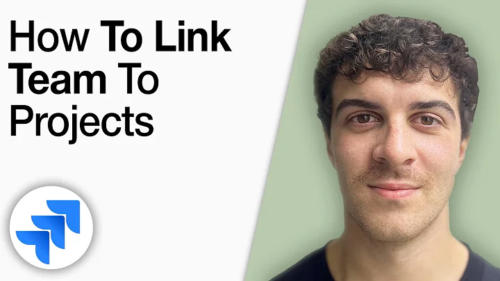 How to Link a Team to Jira Projects [2025 Full Guide]