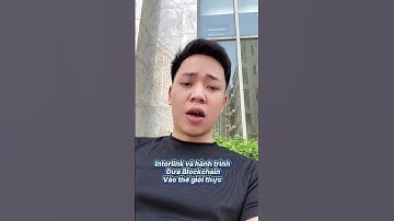 Interlink Cầu nối giữa blockchain vào thế giới thực #interlink #ITLG #ITL #viralvideo