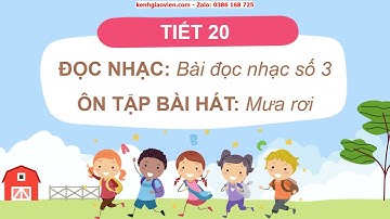Giáo án powerpoint chủ đề 5 tiết 20: Đọc nhạc Bài đọc nhạc số 3 ... | GA Âm nhạc 6 Kết nối tri thức