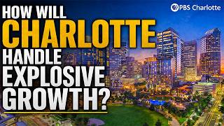 How Will Charlotte Handle Explosive Growth?