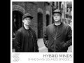 Hybrid Minds - Shine Shack Sounds #001