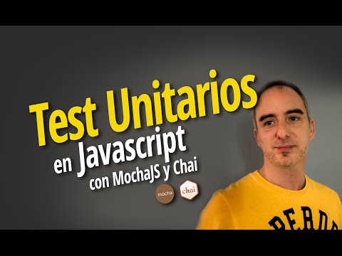 Test Unitarios en Javascript