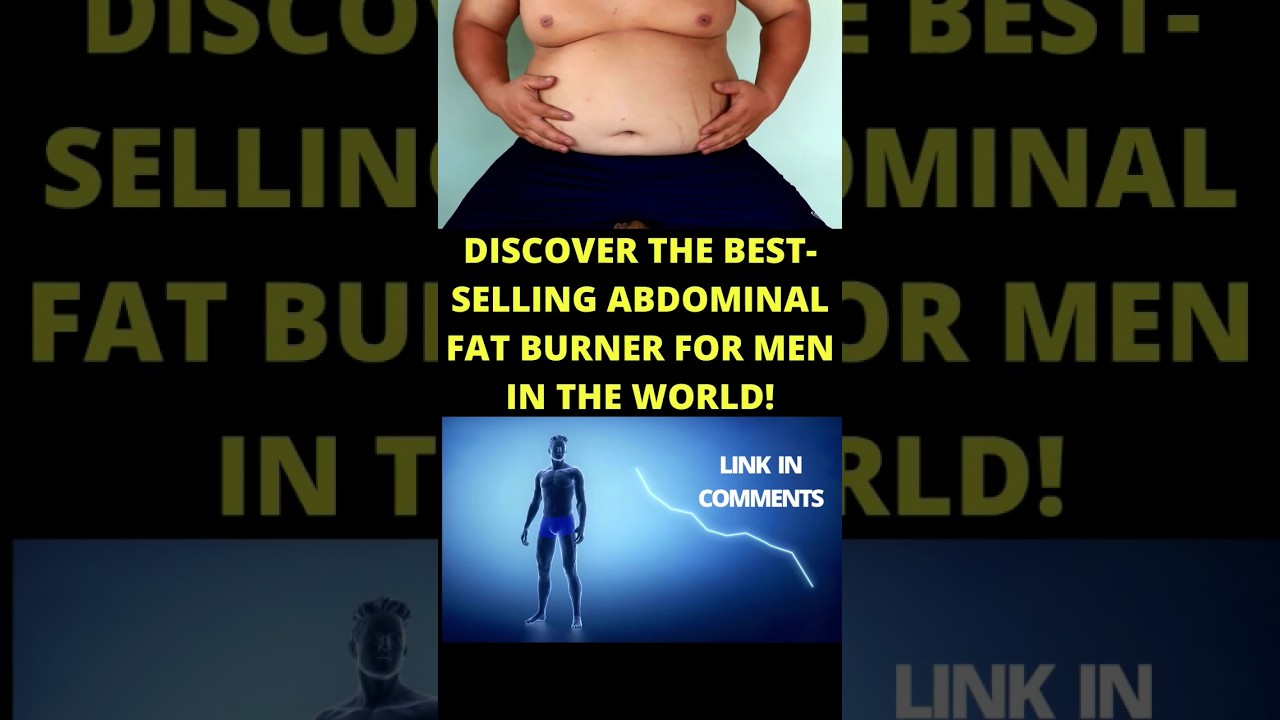 ABDOMINAL FAT BURNER FOR MEN WORLD'S BEST SELLER! #weightloss #shorts #exipure #bestfatburner