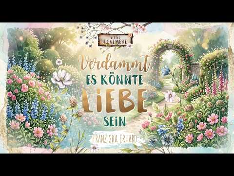 Verdammt, es könnte Liebe sein YouTube Hörbuch auf Deutsch
