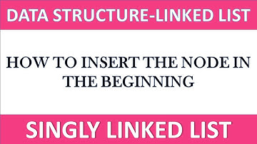 How to insert node at the Beginning of Linked List