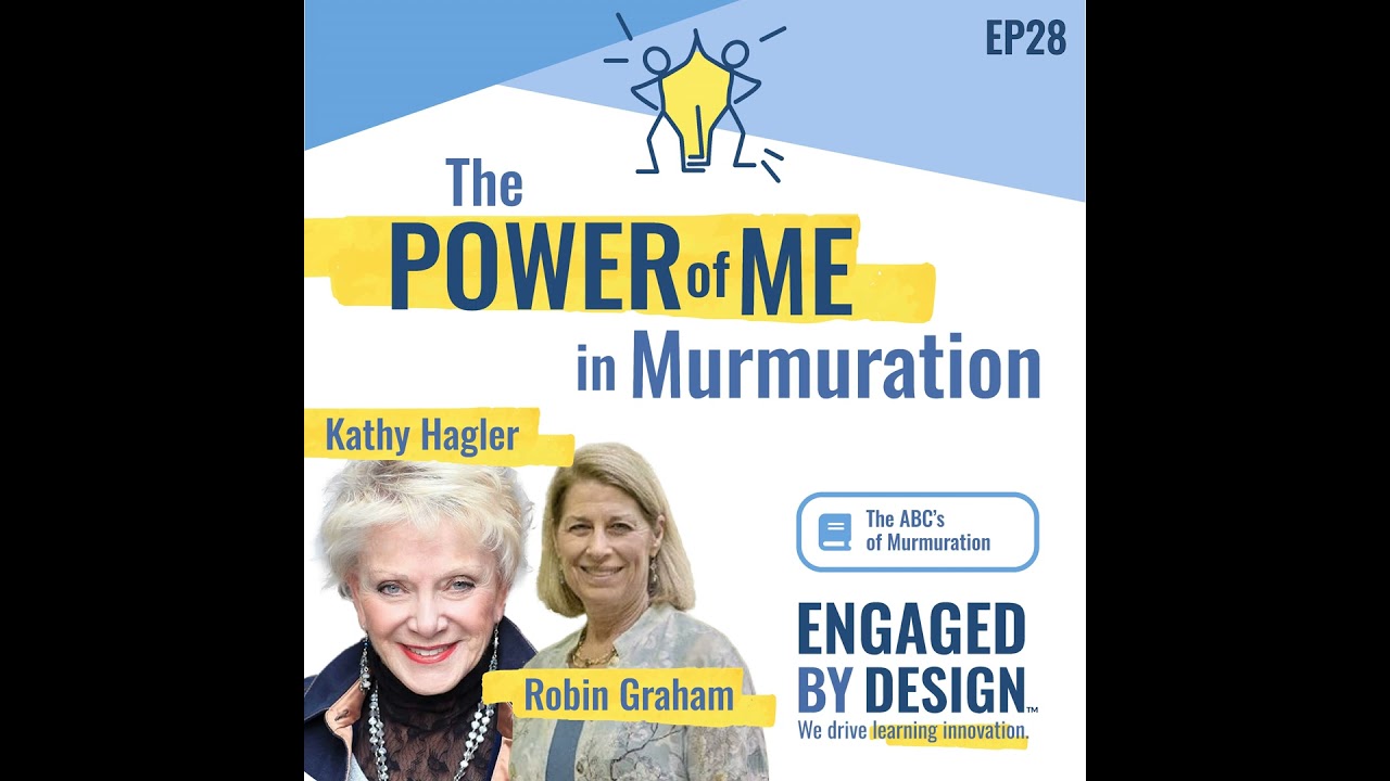 The Power of ME in Murmuration: Awareness, Beliefs, and Connection - with Dr. Kathy Hagler and Ro...