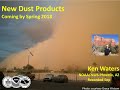 New Polygon Dust Storm Products