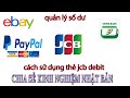 hướng dẫn sử dụng thẻ JCB debit sevenbank
