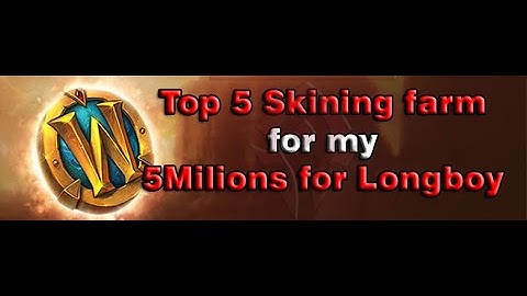 [WOW BFA GOLD FARM 8.3] Top 5 Skinning farm for my 5 millions for Longboy Brutosaur