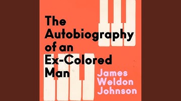 Chapter 155 - The Autobiography of an Ex-Colored Man