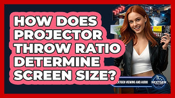 How Does Projector Throw Ratio Determine Screen Size?