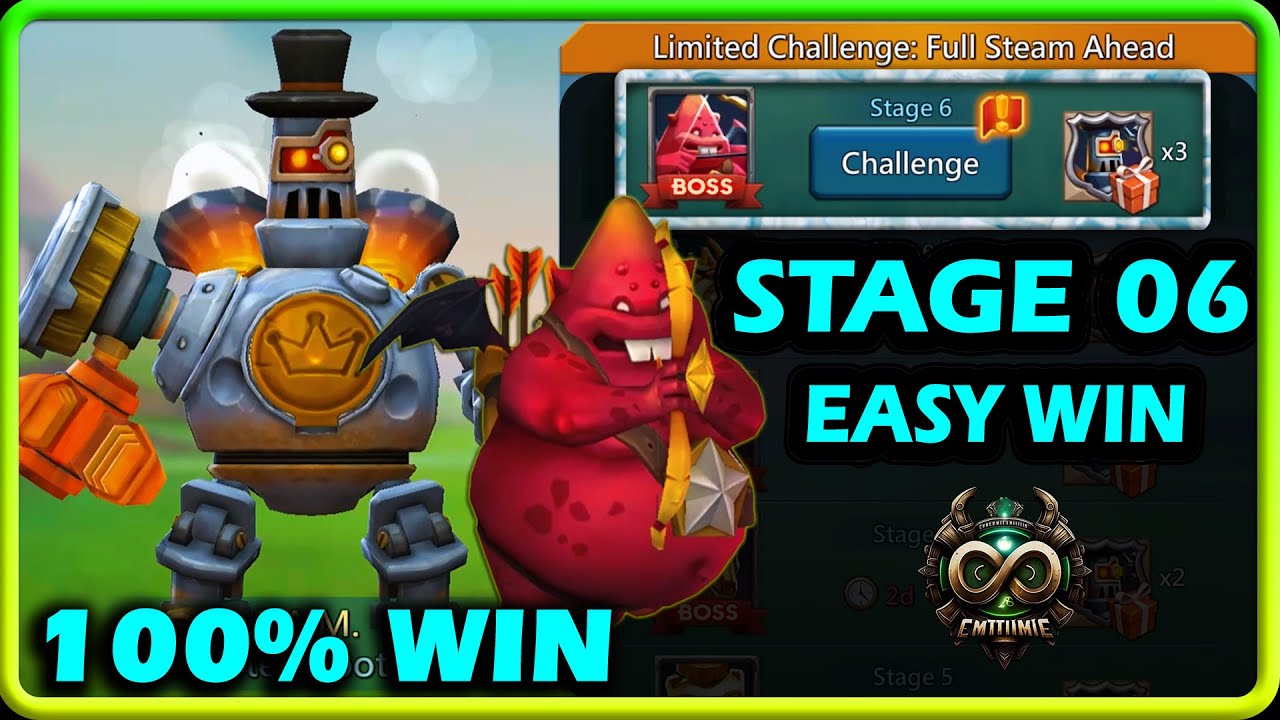 Lords Mobile Limited Challenge Full Steam Ahead Stage 6 Perfect Guide | Steambot Stage 6 Easy Win