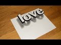 Простое 3D Граффити Как нарисовать иллюзию LOVE