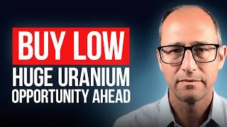 All Signs Point to A Huge Uranium Buying Opportunity Ahead