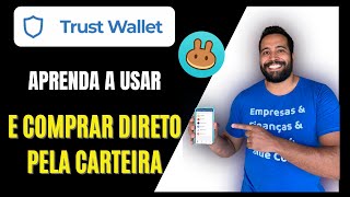 Trust Wallet (Navegador dApp) Como usar e comprar nas exchanges pelo celular