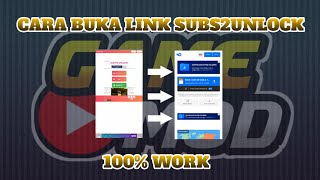 Cara buka link subs2unlock || 100% work