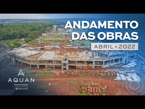 Aquan Foz do Iguaçu • Abril 2022