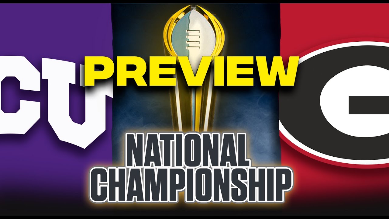 2023 CFP National Championship: No. 3 TCU vs. No. 1 Georgia FULL GAME  PREVIEW I CBS Sports HQ 