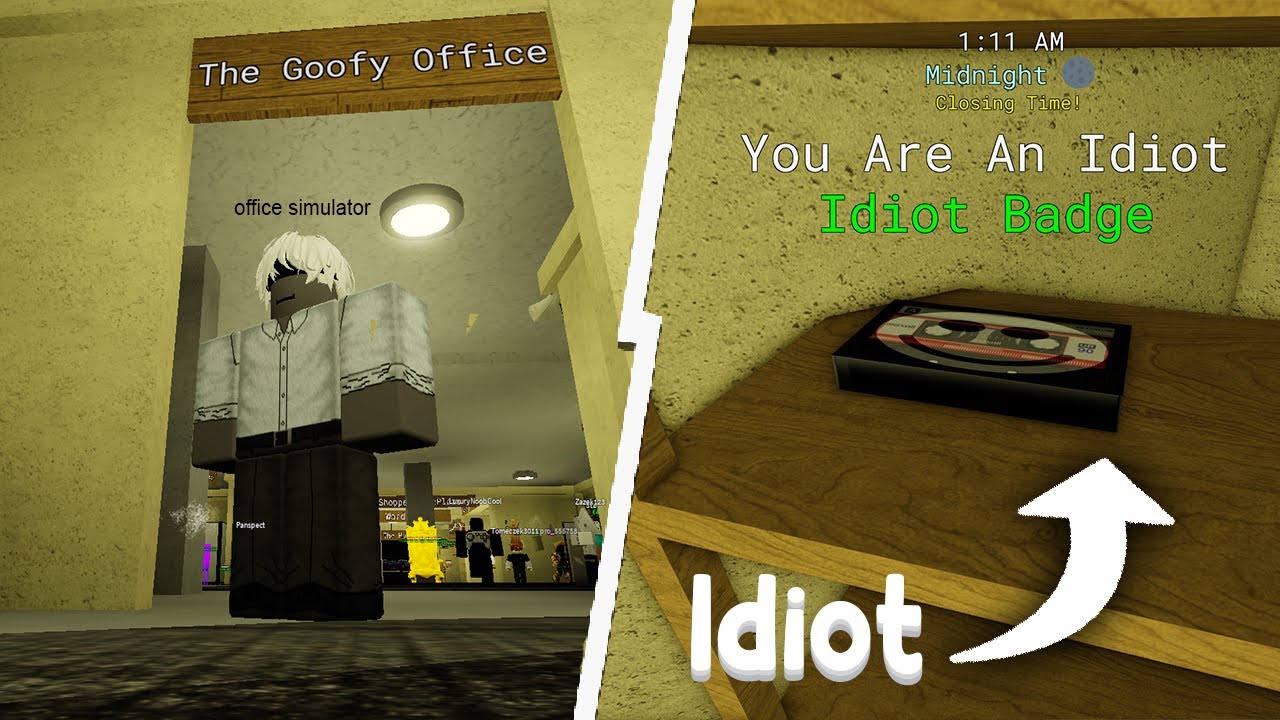 HOW TO GET Idiot. BADGES and you are an idiot cassettes! Office Simulator  (ROBLOX) 