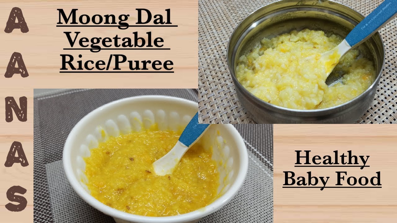 Moong Dal with Vegetable Rice for Babies/Moong Dal Kichidi for Babies