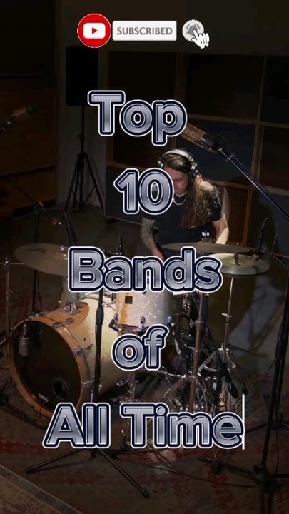 top-10-bands-of-all-time-shorts-fyp-trending-music-bands