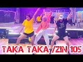 TAKA TAKA / ZIN 105 / ZETA &amp; MELANIE FONTANA / ZUMBA FITNESS