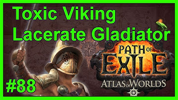 Build Update + Atlas Map: Bazaar (T11) - #88 - Toxic Viking - Path of Exile: Atlas of Worlds v2.4.3b