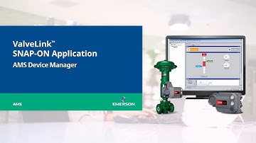 ValveLink™ SNAP-ON Application | AMS Device Manager