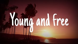 Carson lueders - young and free (lyrics ...