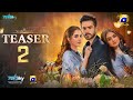 Coming soon  teaser 02  wahaj ali  maya ali  hira mani  usama khan pakistanimovie drama