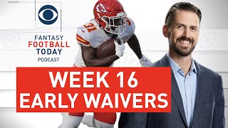 Week 16 EARLY Waiver Wire, Chiefs RB Injuries | Winners + Losers | 2020 Fantasy Football Advice