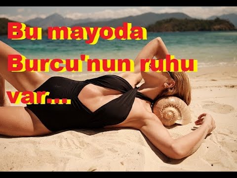 BURCU SİZE TATLI BİR YAZ RÜYASI SUNUYOR