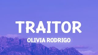 Olivia Rodrigo - traitor (Lyrics) |25min