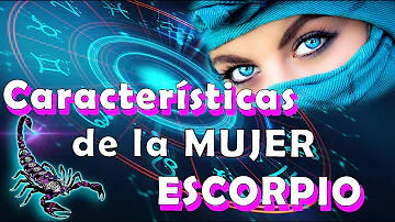 ¿Qué tipo de chica es una Escorpio?