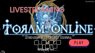HANAZAINCh.LIVE!! Melanjutkan progres mangkrak |TORAM ONLINE