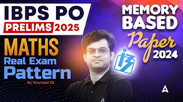 IBPS PO 2025 | IBPS PO Quant Memory Based Paper 2024 | By Navneet Sir
