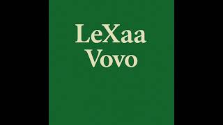 Lexaa - Vovo