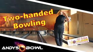 Playing Two-handed - Bowling Trip on 2020-09-30