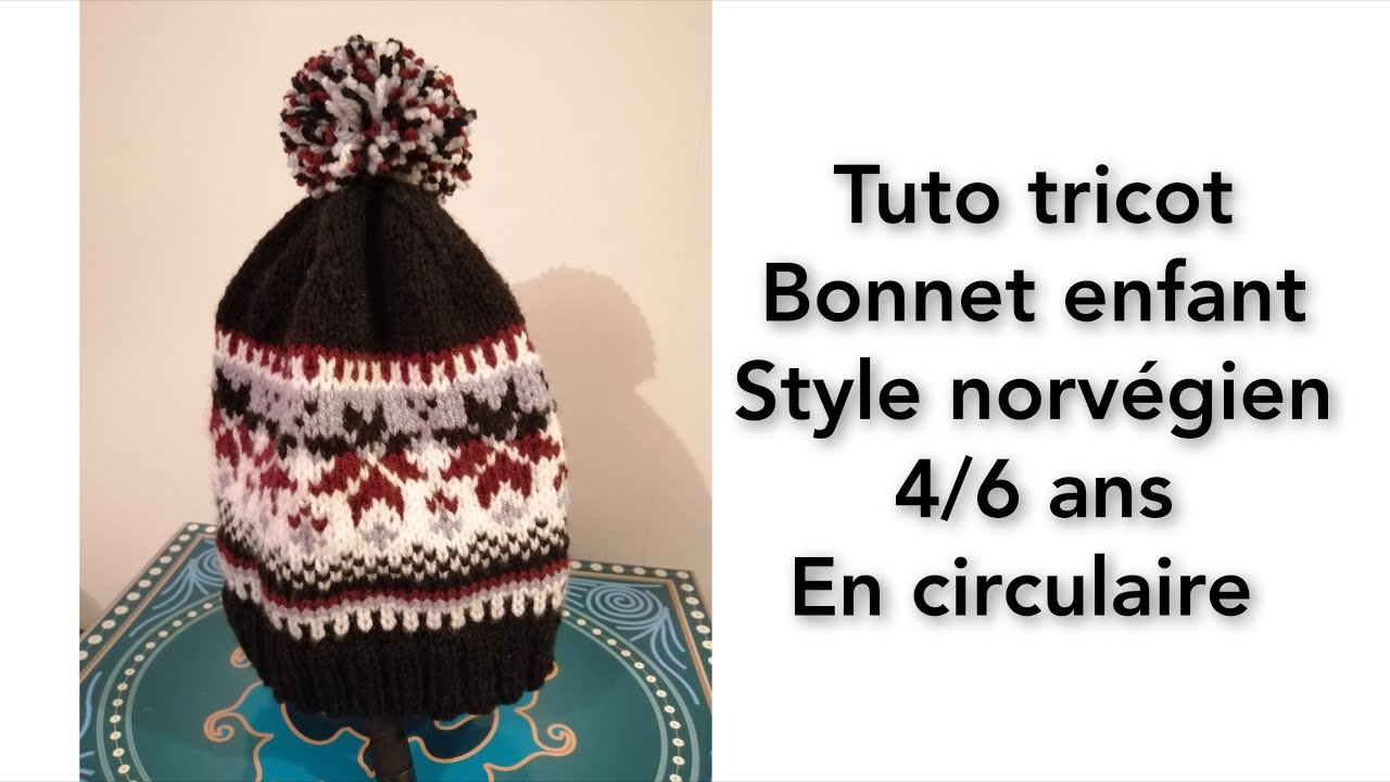 Tuto tricot : bonnet enfant motif norvégien 