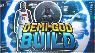 BEST DEMIGOD BUILD NBA 2K20! MY 2 WAY SLASHING PLAYMAKER IS UNSTOPPABLE! MUST WATCH NBA 2K20
